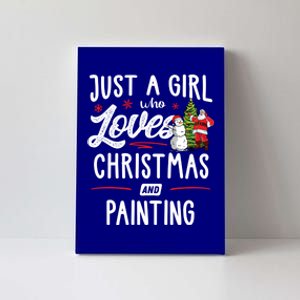 Just A Who Loves Christmas And Painting Gift Gift Canvas