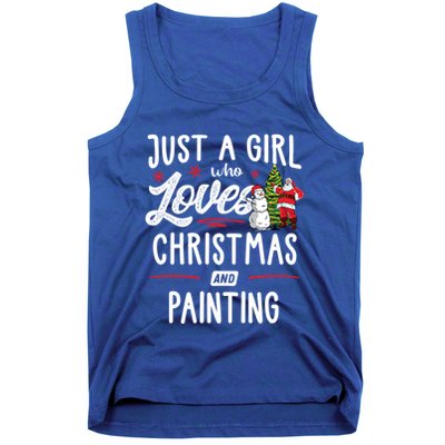 Just A Who Loves Christmas And Painting Gift Gift Tank Top