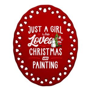 Just A Who Loves Christmas And Painting Gift Gift Ceramic Oval Ornament