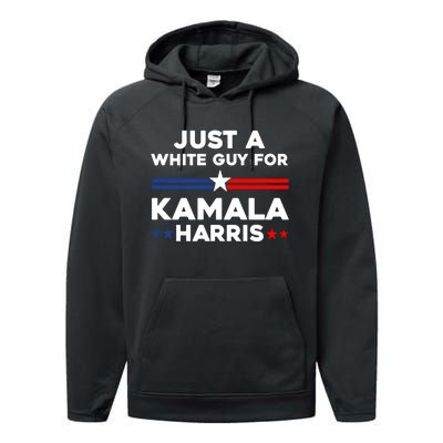 Just A White Guy For Kamala Harris 2024 President Election Performance Fleece Hoodie