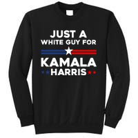 Just A White Guy For Kamala Harris 2024 President Election Sweatshirt