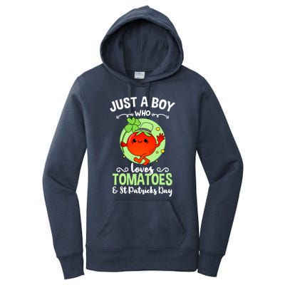 Just A Who Loves Tomatoes And St Patricks Day Vegetable Gift Women's Pullover Hoodie