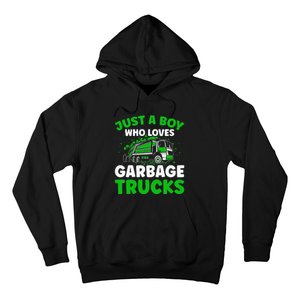 Just A  Who Loves Garbage Trucks Hoodie