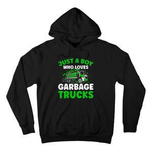 Just A  Who Loves Garbage Trucks Tall Hoodie