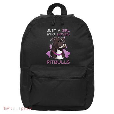 Just A Who Loves Pitbulls Funny Pitbull Dog Owner Quote 16 in Basic Backpack