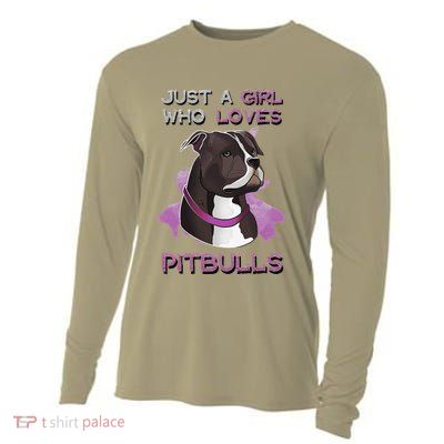 Just A Who Loves Pitbulls Funny Pitbull Dog Owner Quote Cooling Performance Long Sleeve Crew