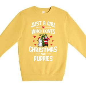 Just A Who Loves Christmas And Puppies Gift Meaningful Gift Premium Crewneck Sweatshirt