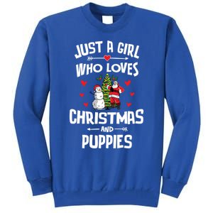 Just A Who Loves Christmas And Puppies Gift Meaningful Gift Tall Sweatshirt