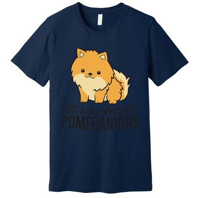 Just A Who Loves Pomeranians Cute Pomeranian Dog Premium T-Shirt