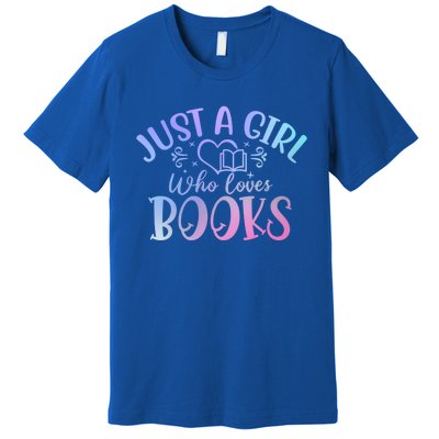 Just A Who Loves Books Reader Reading Cool Gift Premium T-Shirt