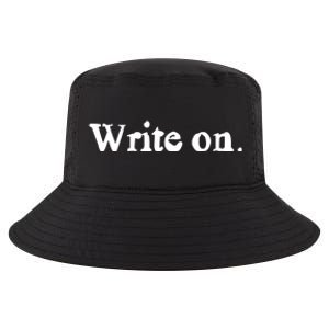 Journalist Autor Writer Write On Book Journalist Gift Cool Comfort Performance Bucket Hat