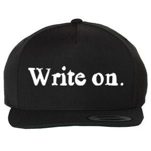 Journalist Autor Writer Write On Book Journalist Gift Wool Snapback Cap