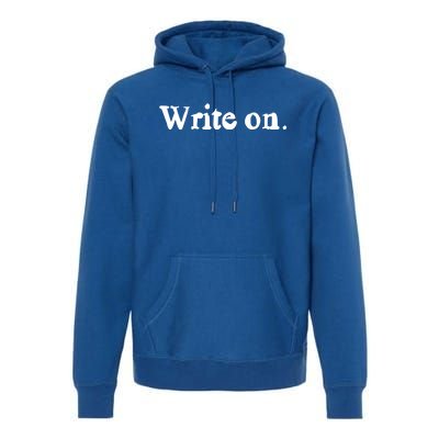 Journalist Autor Writer Write On Book Journalist Gift Premium Hoodie