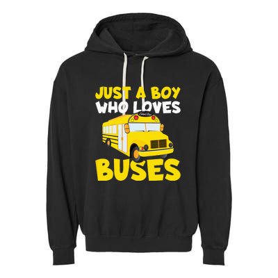 Just a  who loves Buses Garment-Dyed Fleece Hoodie