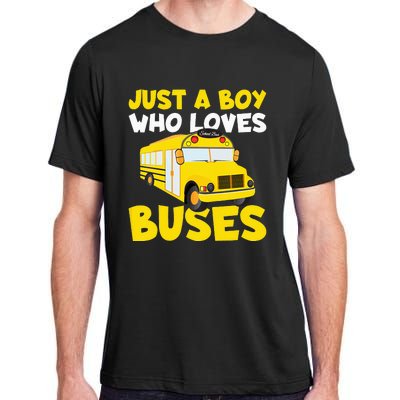 Just a  who loves Buses Adult ChromaSoft Performance T-Shirt