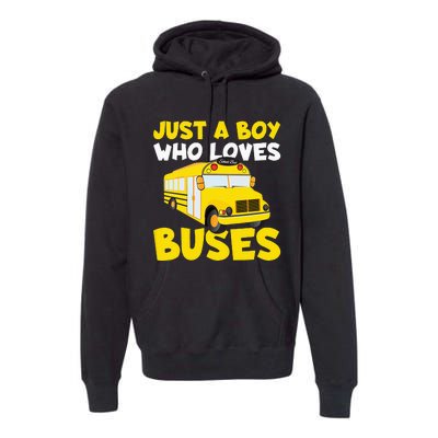 Just a  who loves Buses Premium Hoodie