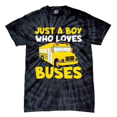 Just a  who loves Buses Tie-Dye T-Shirt