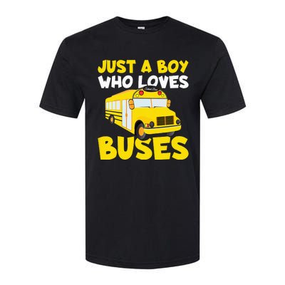 Just a  who loves Buses Softstyle CVC T-Shirt