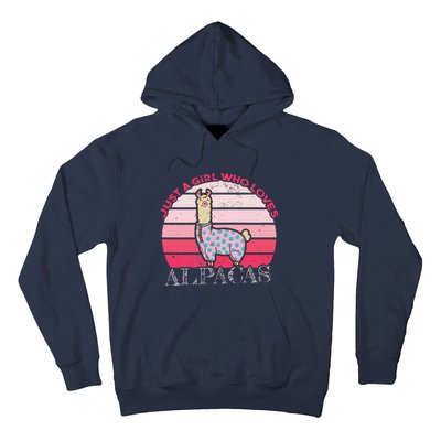 Just a who loves Alpacas Hoodie