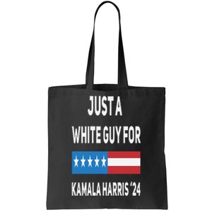 Just A White Guy For Kamala Harris 2024 Tote Bag