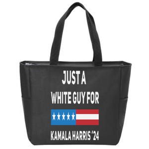 Just A White Guy For Kamala Harris 2024 Zip Tote Bag