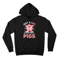 Just A Who Loves Pigs Tall Hoodie