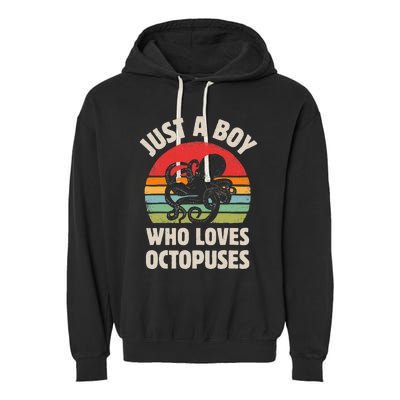 Just A  Who Loves Sea Animals Octopus  Garment-Dyed Fleece Hoodie