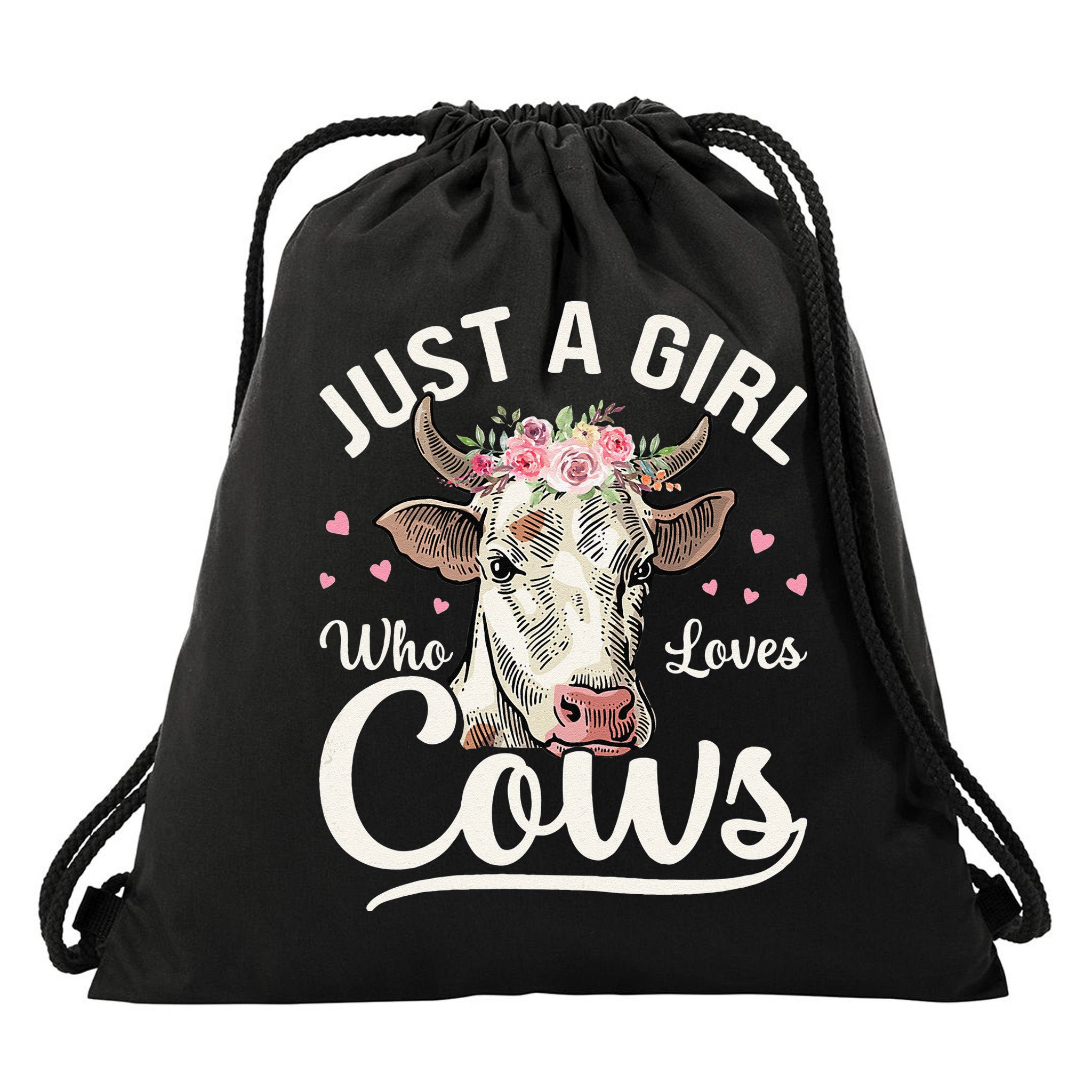 Just a  Who Loves Cows Funny Cute Cow for Girls  Drawstring Bag