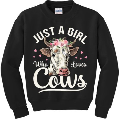 Just a  Who Loves Cows Funny Cute Cow for Girls  Kids Sweatshirt