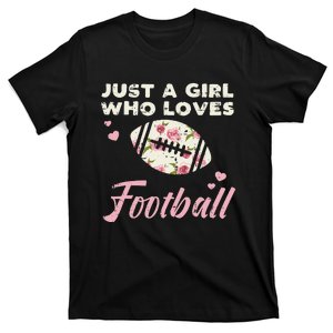 Just A Who Loves American Football Flowers T-Shirt