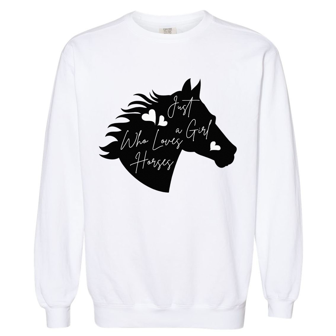 Just A Who Loves Horses Horse Gifts For Horse Garment-Dyed Sweatshirt