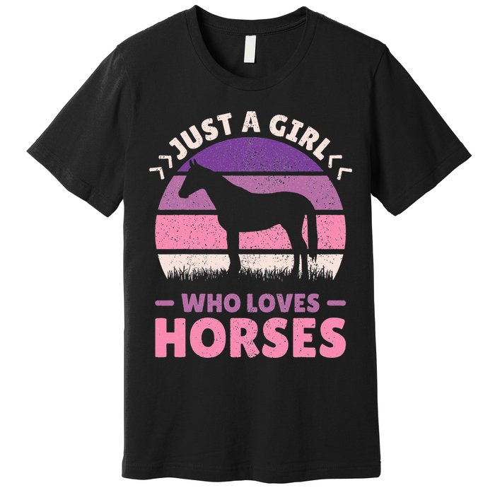 Just A Who Loves Horses  Horse Stuff Premium T-Shirt