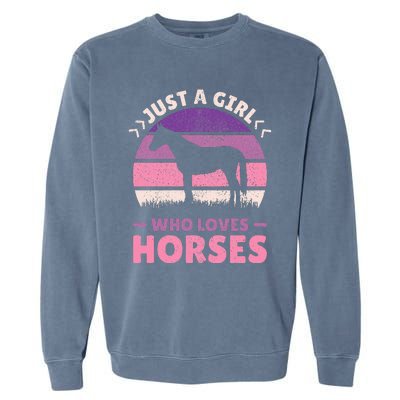 Just A Who Loves Horses  Horse Stuff Garment-Dyed Sweatshirt