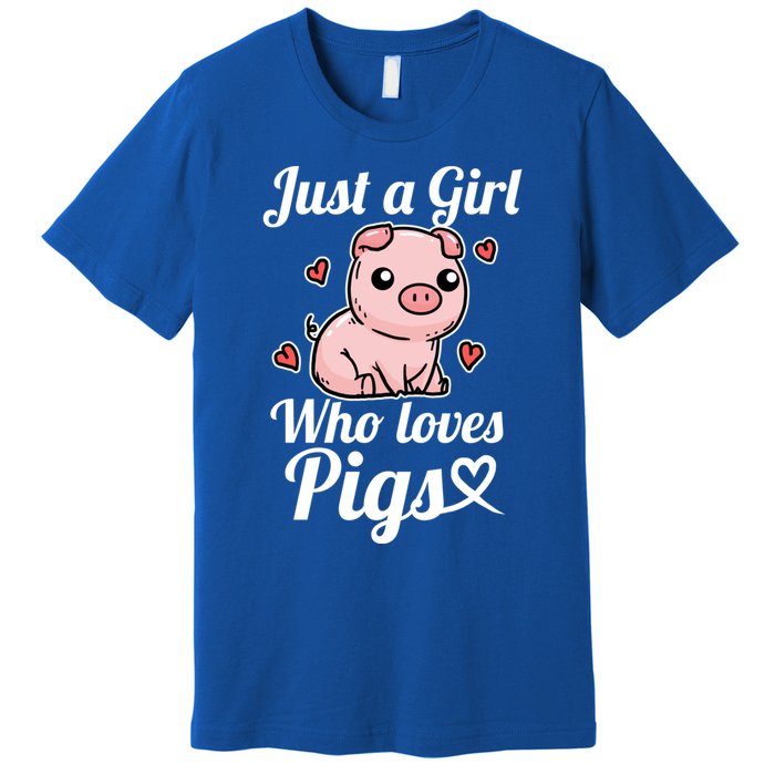 Just A Who Loves Pigs Cute Pig Costume Gift Premium T-Shirt