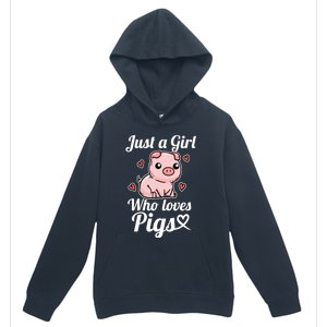 Just A Who Loves Pigs Cute Pig Costume Gift Urban Pullover Hoodie