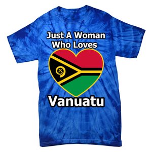 Just A Who Loves Vanuatu Cute Gift Tie-Dye T-Shirt