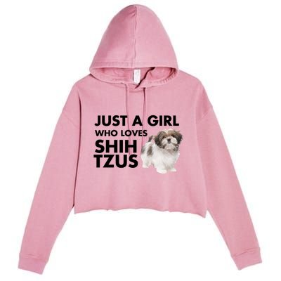 Just A Who Loves Shih Tzus Great Gift Crop Fleece Hoodie