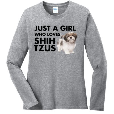 Just A Who Loves Shih Tzus Great Gift Ladies Long Sleeve Shirt