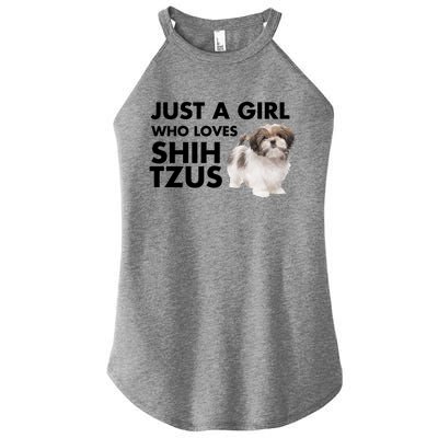 Just A Who Loves Shih Tzus Great Gift Women's Perfect Tri Rocker Tank