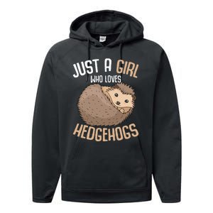 Just A Who Loves Hedgehogs Performance Fleece Hoodie