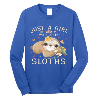 Just A Who Loves Sloths Cute Sloth Lover Gift Long Sleeve Shirt