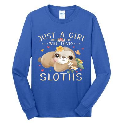 Just A Who Loves Sloths Cute Sloth Lover Gift Tall Long Sleeve T-Shirt