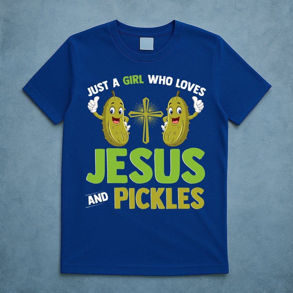 Just A Who Loves Jesus And Pickles Christian Pickles T-Shirt