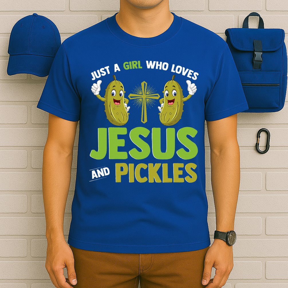 Just A Who Loves Jesus And Pickles Christian Pickles T-Shirt