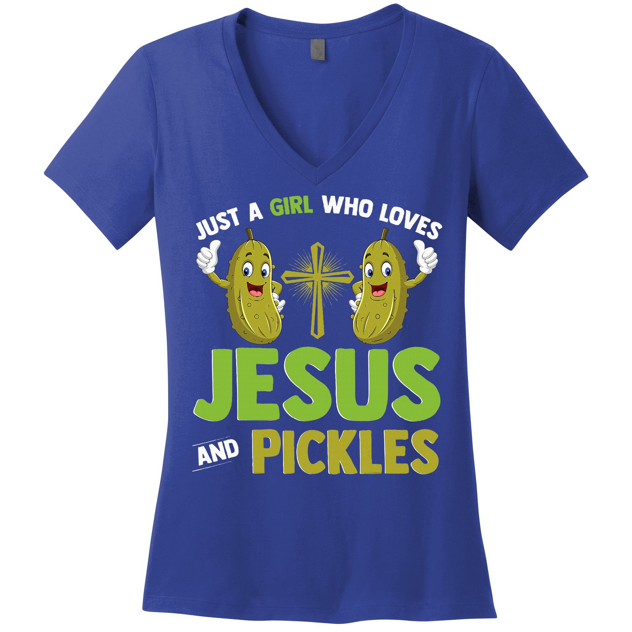 Just A Who Loves Jesus And Pickles Christian Pickles Women's V-Neck T-Shirt