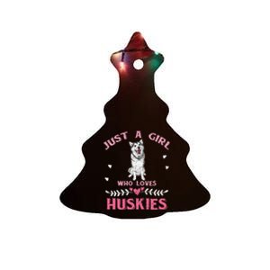 Just A Who Loves Huskies Dog Lover  Husky Ceramic Tree Ornament