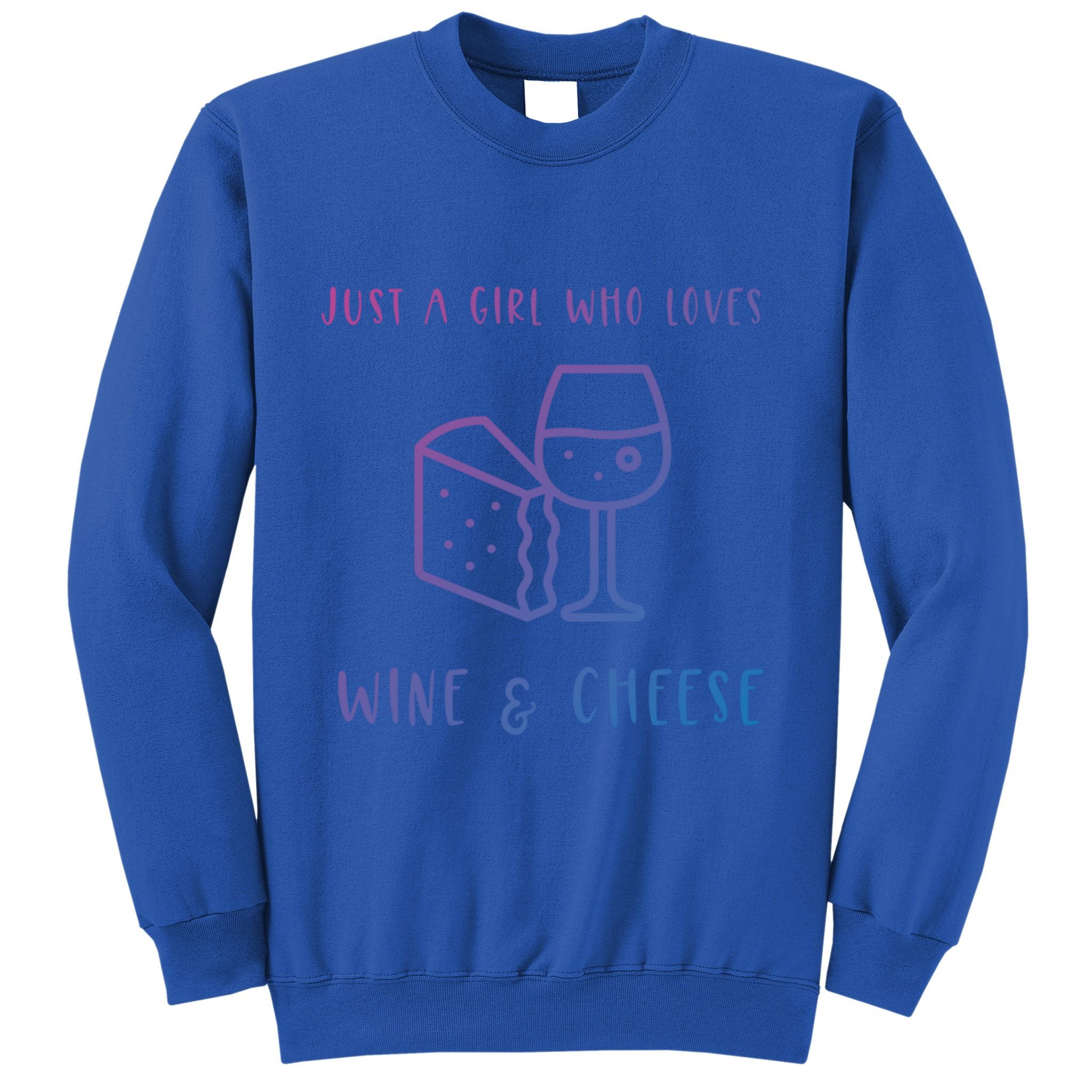 Just A Who Loves Wine And Cheese Charcuterie Foodie Cute Gift Sweatshirt