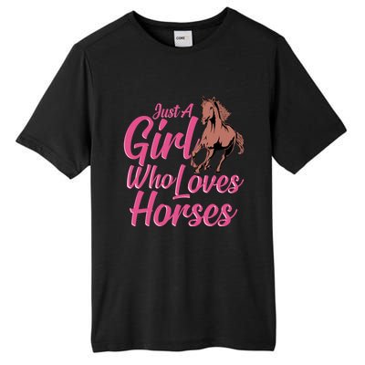 Just A Who Loves Horses Equestrian Horseback Riding Gift Tall Fusion ChromaSoft Performance T-Shirt