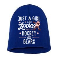 Just A Who Loves Hockey And Bears Gift Gift Short Acrylic Beanie