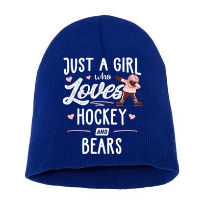 Just A Who Loves Hockey And Bears Gift Gift Short Acrylic Beanie